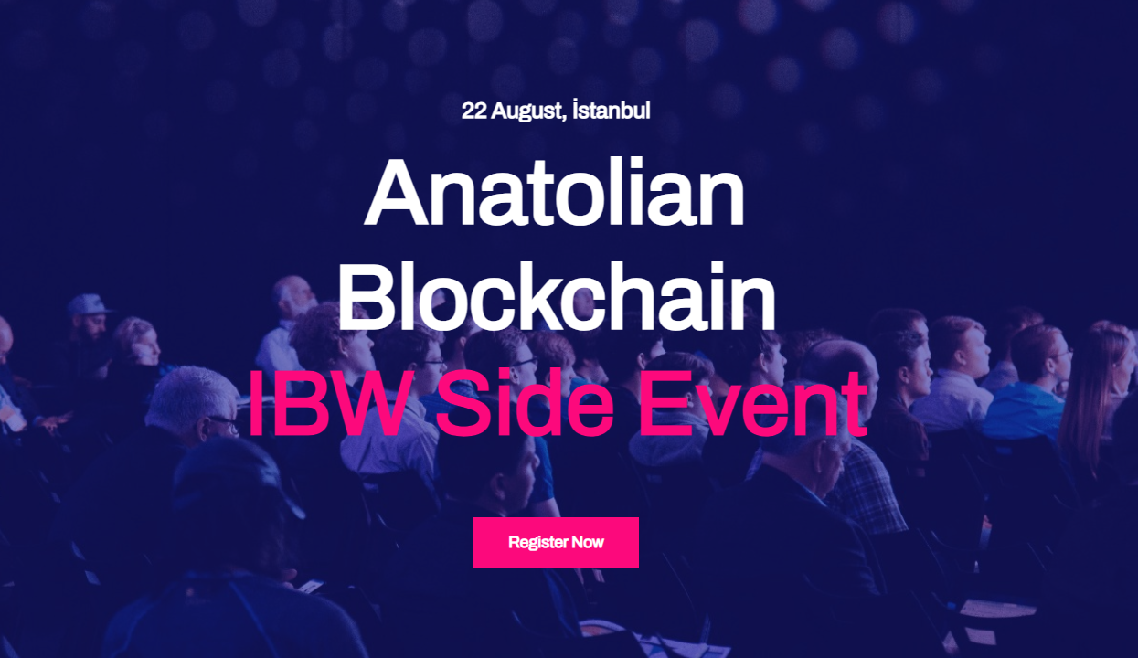 Anatolian Blockchain IBW Side Event