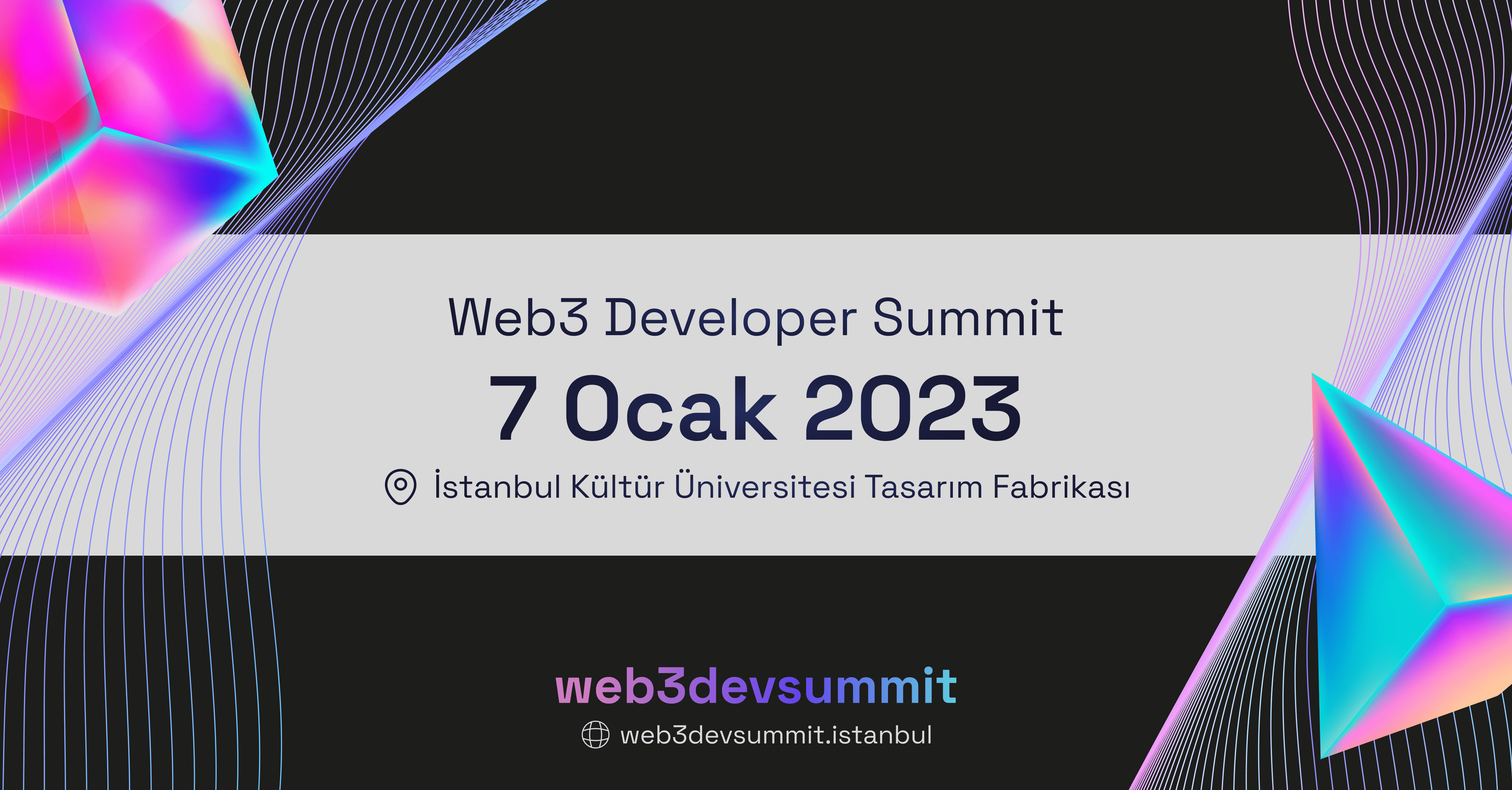 Web3 Developer Summit  7 Ocak tarihinde İstanbulda