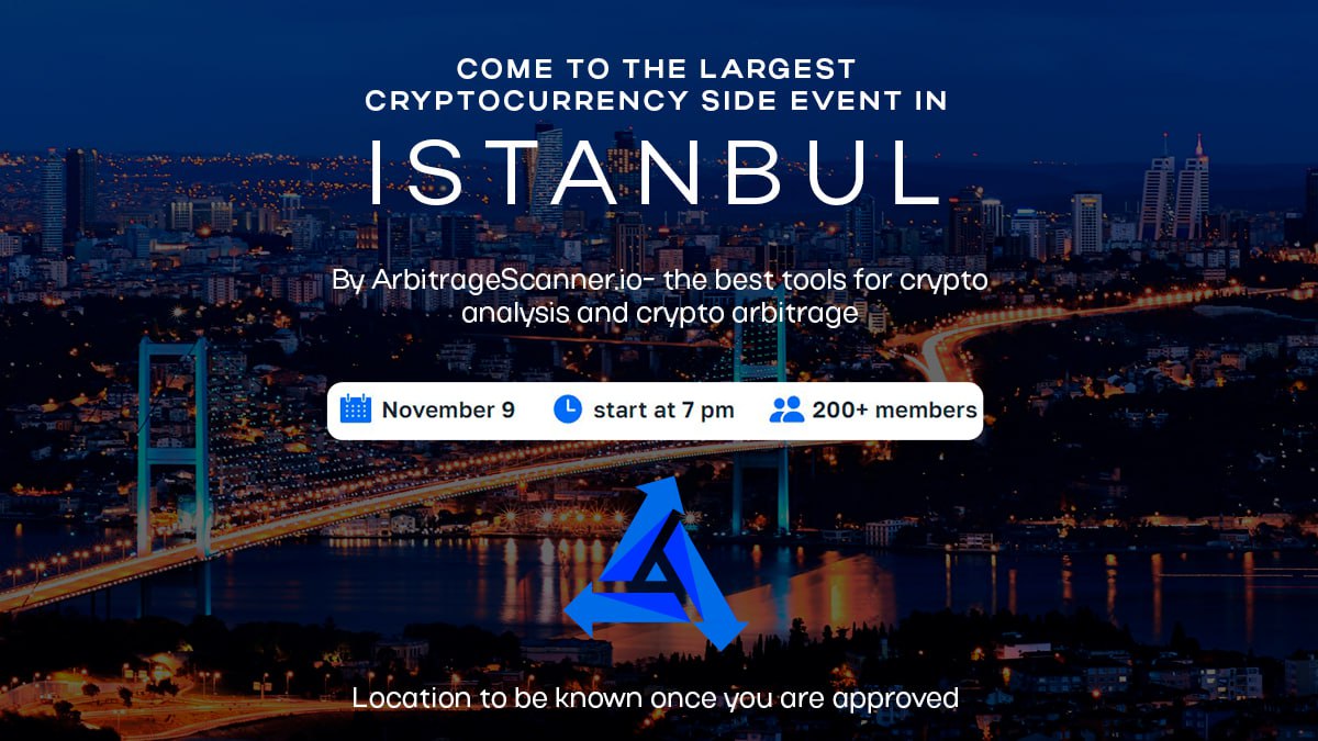 Crypto Side Event in Istanbul by ArbitrageScanner.io & 9 November 2023 