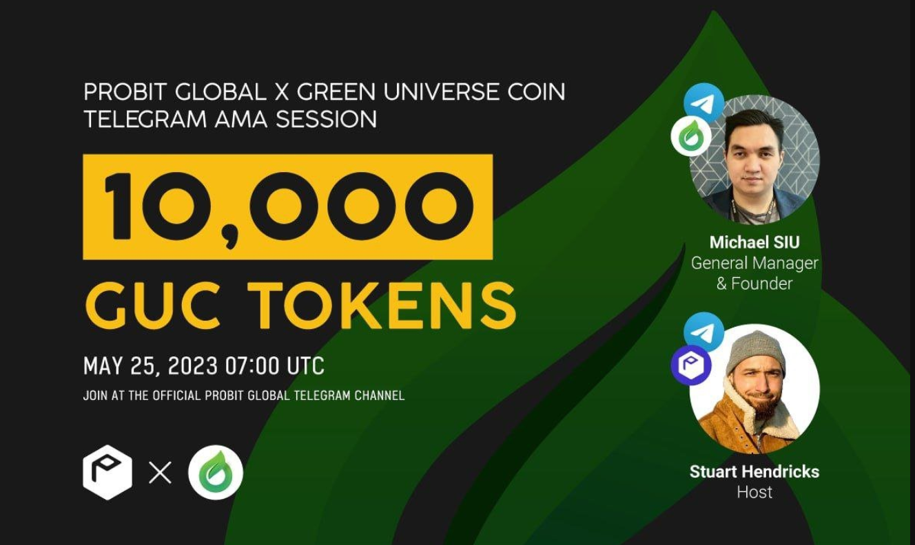 ProBit Global - Bahasa Indonesia, Green Universe Coin (GUC) için bir AMA