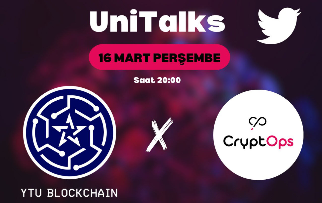 CryptOps UniTalks Serisi Devam Ediyor!  /YTU