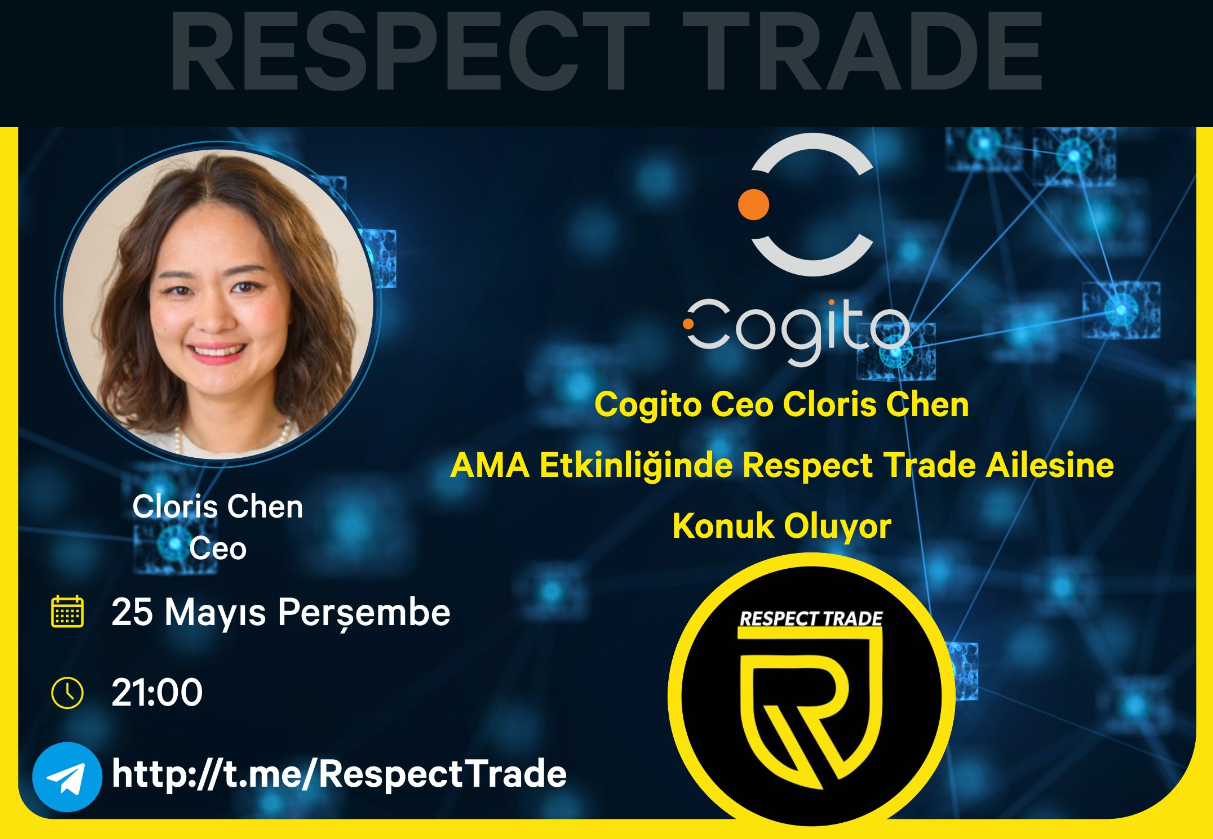  Respect Trade ile AMA etkinliğinde @CogitoProtocol konuk ediyor