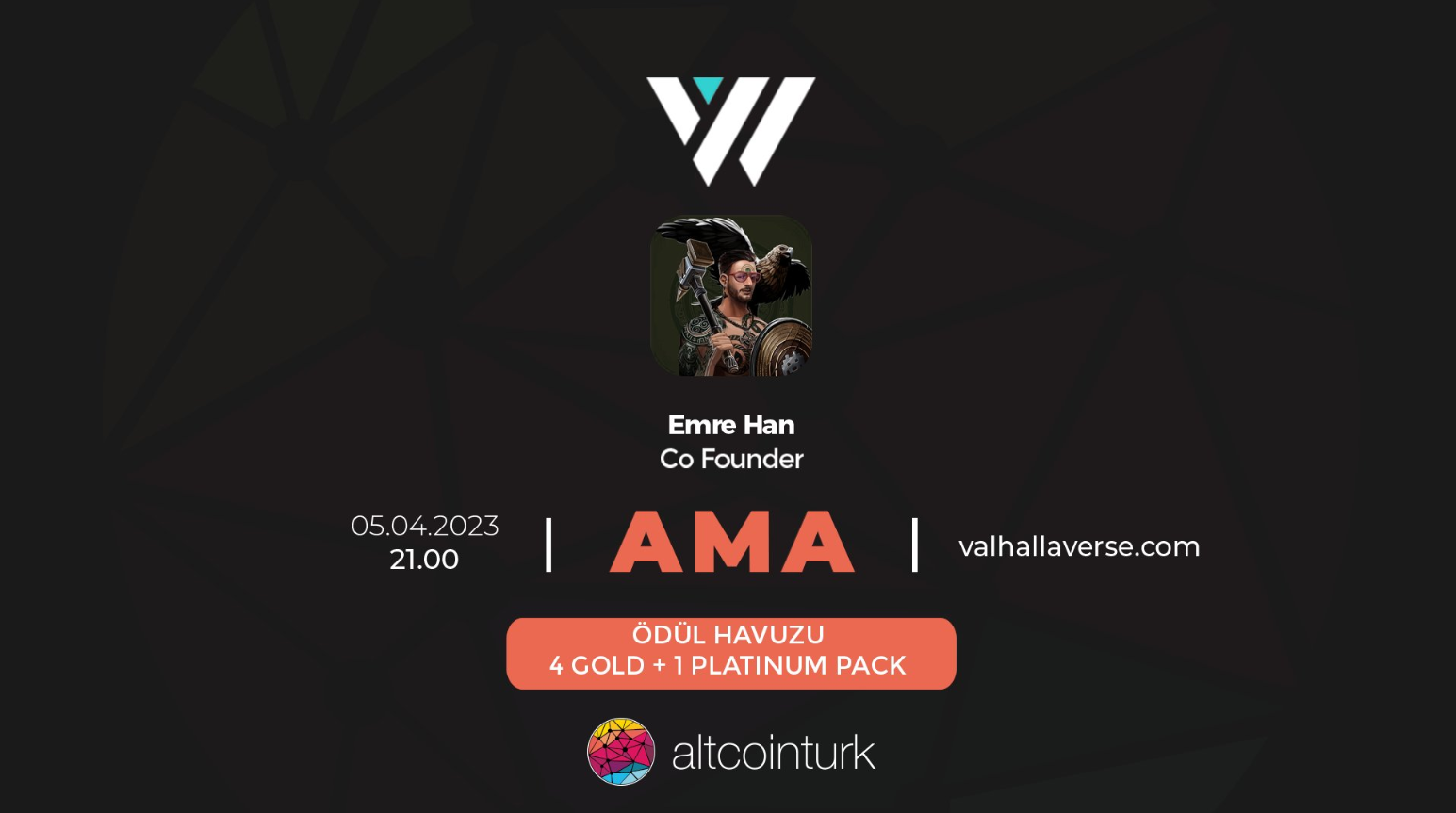 ValhallaVerse Co-Founder'ı Emre Han, Altcointurk'un AMA etkinliğine konuk oluyor