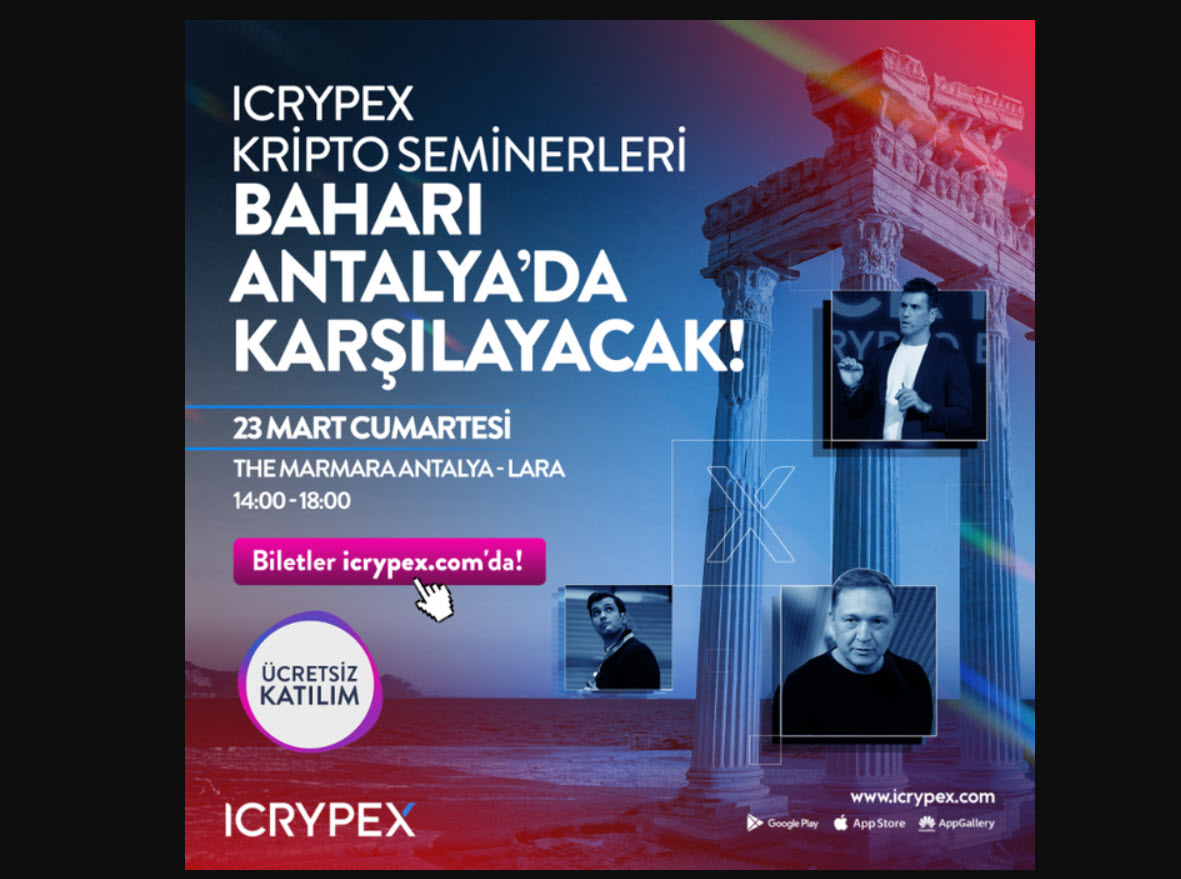 ICRYPEX Kripto Seminerleri: Baharı Antalya'da Karşılamaya Hazır Mısınız? 