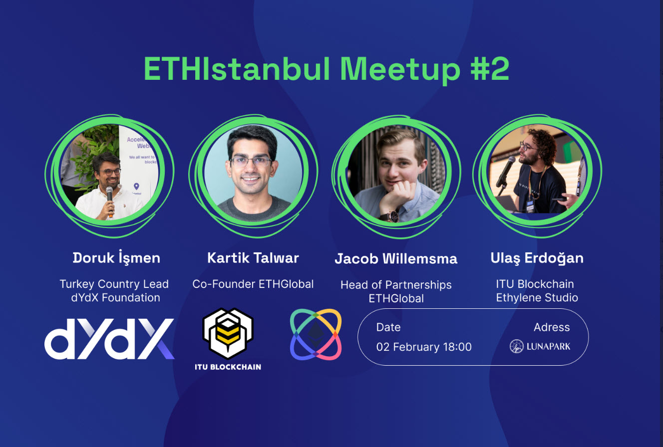 ETHİstanbul Meetup #2 / @ITUblockchain