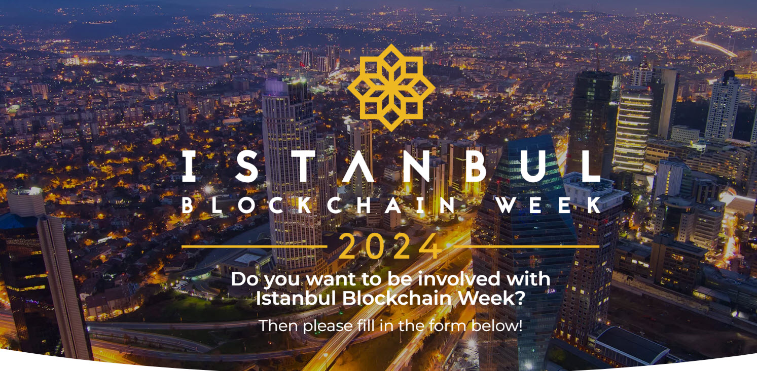Istanbul Blockchain Week: Shaping the Future of Web3 in the Heart of Istanbul!
