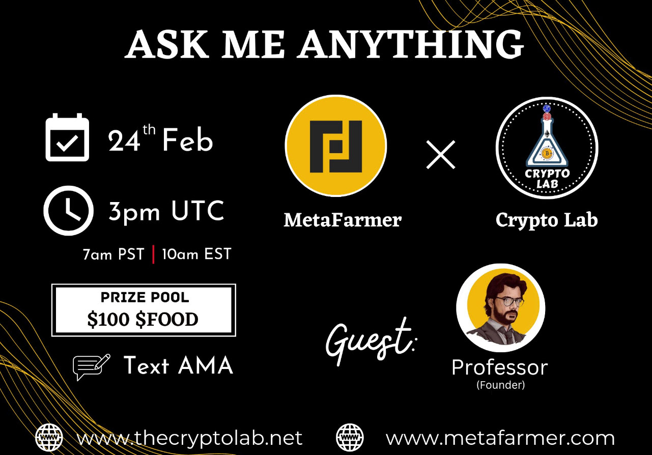 CryptoLab is delighted to announce our next #AMA with @TheMetaFarmer