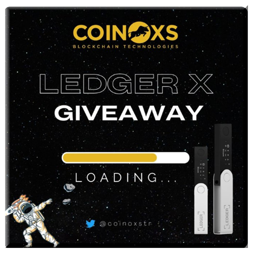LEDGER X GIVEAWAY / COINOXS