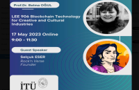 İTÜ LEE 906 Blockchain Technology for Creative and Cultural Industries 
