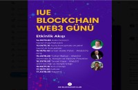 IUE Blockchain WEB 3 Günü: Web3.0 Dünyasına Yolculuk! 