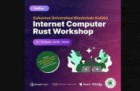 Internet Computer Rust Workshop ile Kodlama Becerilerinizi Geliştirin! 