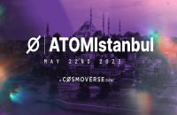 ATOM Istanbul by Cosmoverse