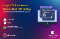 @aragon_zk  &  @altcointurk  Cosmos Rust SDK Meetup