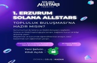 Solana Allstars Türkiye, Erzurum'a geliyor!