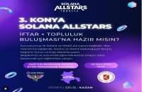 Solana Allstars Türkiye 3. Defa Konya’da 