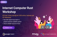 ICP.Hub Turkey - Internet Computer Rust Workshop!
